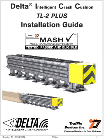 Cover image of the Delta TL-2+ Intelligent Crash Cushion Installation Guide, Revision A1 (#75206)