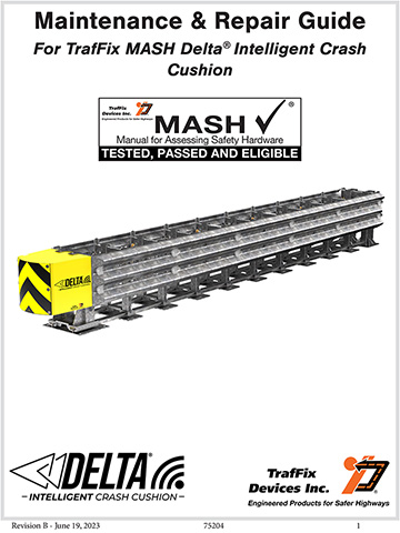 Cover image of the Maintenance & Repair Guide For TrafFix MASH Delta® Intelligent Crash Cushion, Revision B (#75204)