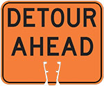 "Detour Ahead" text in Black on Orange sign (#011)
