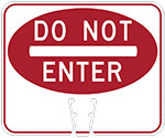 Do Not Enter symbol in Red on White sign (#013)