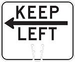 "Keep Left" text with Arrow in Black on White sign (#023)