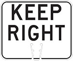 "Keep Right" text in Black on White sign (#026)
