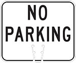 "No Parking" in Black on White sign (#035)