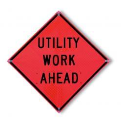 36" × 36" Fluorescent Orange Reflective Vinyl Roll-Up Sign with "Utility Work Ahead" sign legend (#26036-EFO-HF-UWA)